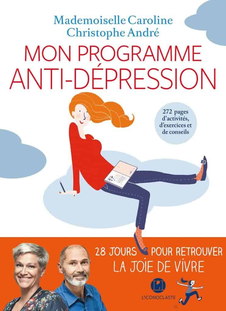 Mademoiselle Caroline Mon Programme Anti Depression